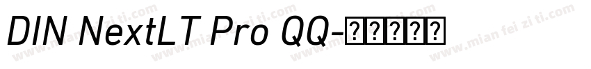 DIN NextLT Pro QQ字体转换